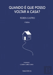 Quando é que Posso Voltar a Casa?