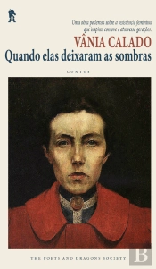 Quando Elas Deixaram as Sombras
