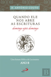 Quando Ele nos Abre as Escrituras
