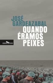 Quando Éramos Peixes