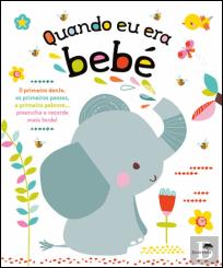 Quando Eu Era Bebé
