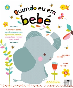 Bertrand.pt - Quando Eu Era Bebé
