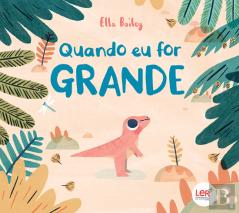 Quando eu for Grande