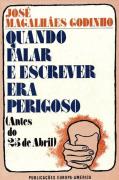 Quando Falar e Escrever Era Perigoso