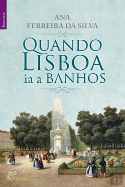 Bertrand.pt - Quando Lisboa ia a Banhos