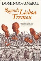 Quando Lisboa Tremeu