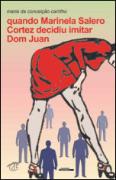 Quando Marinela Salero Cortez Decidiu imitar Dom Juan