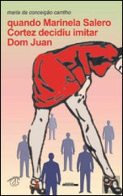 Quando Marinela Salero Cortez Decidiu imitar Dom Juan