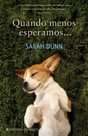 Quando Menos Esperamos...