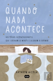 Quando Nada Acontece