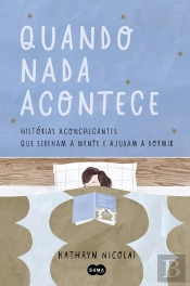 Quando Nada Acontece