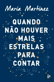 Quando Não Houver Mais Estrelas para Contar