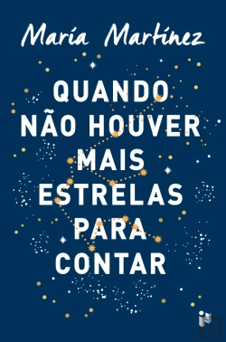 Bertrand.pt - Quando Não Houver Mais Estrelas para Contar