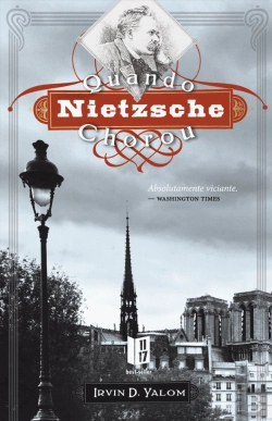 Bertrand.pt - Quando Nietzsche Chorou