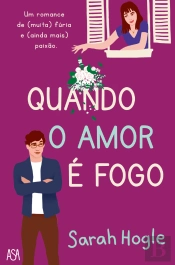 Quando o Amor é Fogo