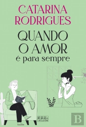 Quando o Amor é para Sempre