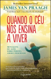Quando o Céu nos Ensina a Viver