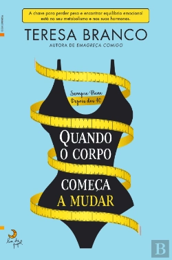 Bertrand.pt - Quando o Corpo Começa a Mudar