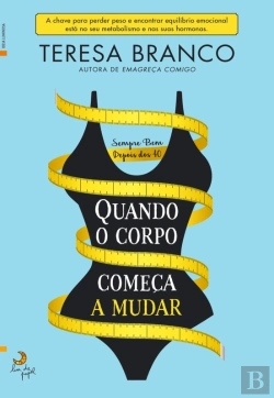 Bertrand.pt - Quando O Corpo Começa A Mudar