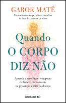 Quando o Corpo Diz Não