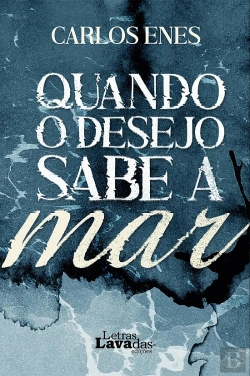 Bertrand.pt - Quando o Desejo Sabe a Mar