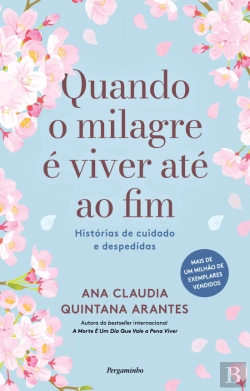 Bertrand.pt - Quando o Milagre é Viver Até ao Fim