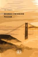 Quando o Nevoeiro Passar