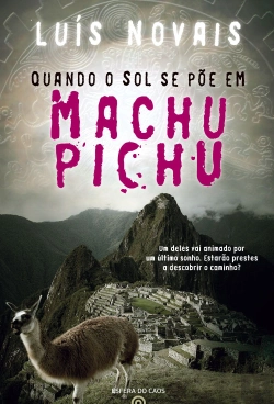 Bertrand.pt - Quando o Sol se Põe em Machu Pichu