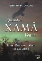 Quando o Xamã Voava