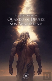 Quando os Deuses nos Abandonam