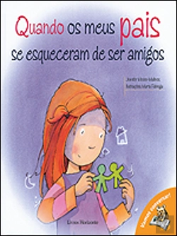 Bertrand.pt - Quando os meus Pais se Esqueceram de ser Amigos