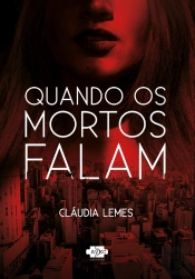 Quando Os Mortos Falam