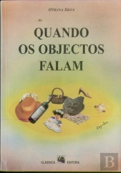 Quando Os Objectos Falam