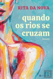 Quando os Rios Se Cruzam