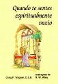 Quando te Sentes Espiritualmente Vazio