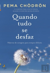 Quando Tudo Se Desfaz