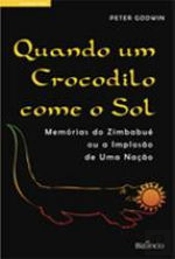 Quando Um Crocodilo Come o Sol