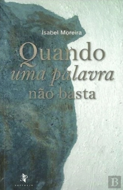 Bertrand.pt - Quando uma Palavra Não Basta