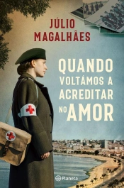 Quando Voltámos A Acreditar No Amor