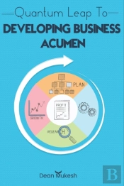 Quantam Leap To Developing Business Accumen