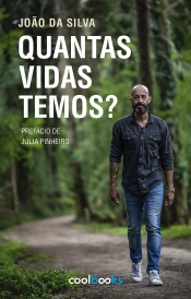 Quantas vidas temos?