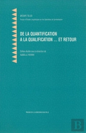 Quantification À La Qualification... Et Retour (De La)