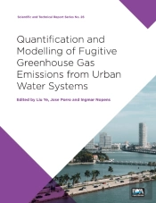 Quantification And Modelling Of Fugitive Greenhouse Gas Emissions From Urban Water Systems