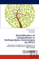 Quantification Of Camptothecin In Nothapodytes Nimmoniana By Hptlc