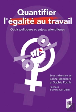 Bertrand.pt - Quantifier L'Égalité Au Travail ; Outils Politiques Et Enjeux Scientifiques