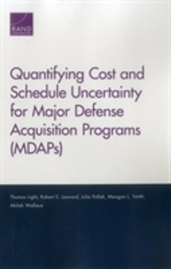 Bertrand.pt - Quantifying Cost And Schedule Uncertainty For Major Defense Acquisition Programs (Mdaps)