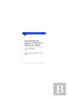 Quantifying The Impact Of Technical Barriers To Trade