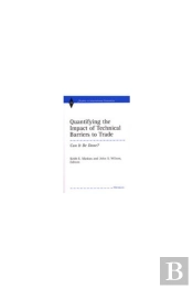 Quantifying The Impact Of Technical Barriers To Trade