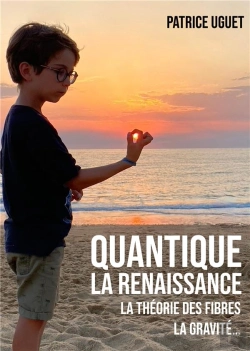 Bertrand.pt - Quantique La Renaissance - La Therorie Des Fibres, La Gravite