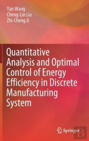 Quantitative Analysis And Optimal Control Of Energy Efficiency In Discrete Manufacturing System